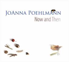JoAnna Poehlmann: Now and Then cover